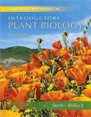 Laboratory Manual to accompany Stern's Introductory Plant Biology book written by James Bidlack