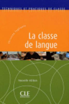 La Classe de Langue (New Edition), , La Classe de Langue (New Edition)