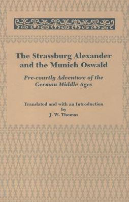 The Strassburg Alexander and the Munich Oswald magazine reviews