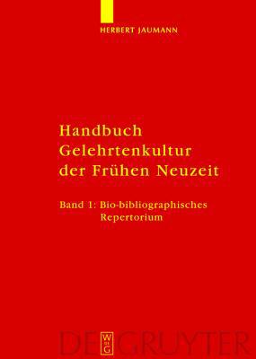 Handbuch Gelehrtenkultur der Frühen Neuzeit. magazine reviews
