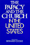 The Papacy and the Church in the United States magazine reviews