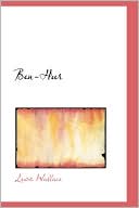 Ben-Hur book written by Lewis Wallace