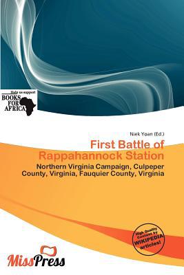 First Battle of Rappahannock Station magazine reviews