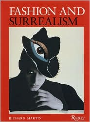 Fashion and Surrealism - Richard Martin magazine reviews