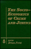 Socio-Economics of Crime and Justice magazine reviews