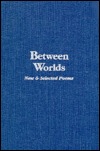 Between worlds magazine reviews