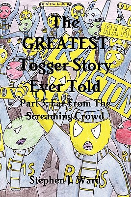 The Greatest Togger Story Ever Told - Part 3: Far from the Screaming Crowd magazine reviews