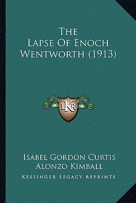 The Lapse of Enoch Wentworth magazine reviews