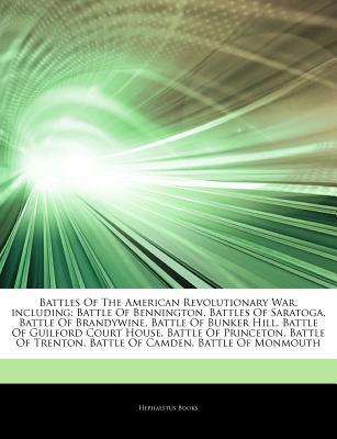 Articles on Battles of the American Revolutionary War, Including magazine reviews