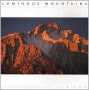 Luminous Mountains magazine reviews