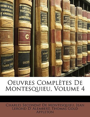 Oeuvres Compltes de Montesquieu, Volume 4 magazine reviews