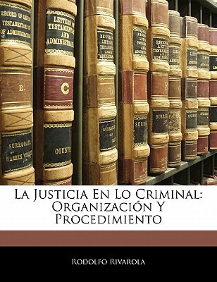 La Justicia En Lo Criminal magazine reviews