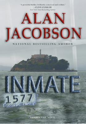 Inmate 1577 written by Alan Jacobson