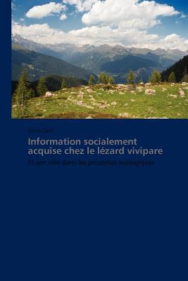Information Socialement Acquise Chez Le L Zard Vivipare magazine reviews