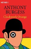 Clockwork Orange book written by Anthony Burgess