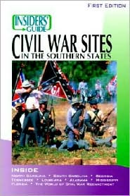 Insiders' Guide to Civil War Sites in the Southern States magazine reviews