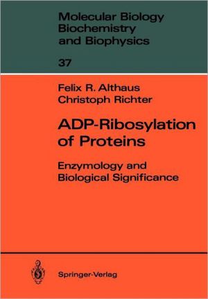 ADP-Ribosylation of Proteins: Enzymology and Biological Significance magazine reviews