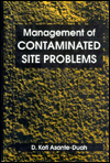 Management of Contaminated Site Problems book written by D. Kofi Asante-Dauh