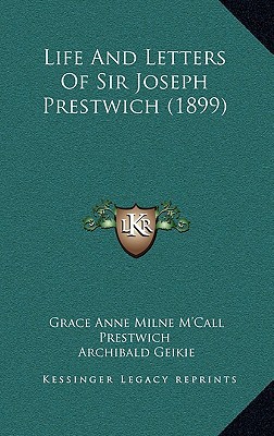 Life and Letters of Sir Joseph Prestwich magazine reviews