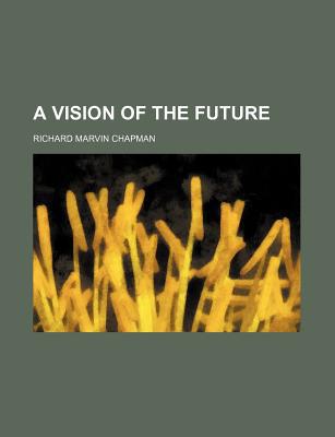 A Vision of the Future magazine reviews