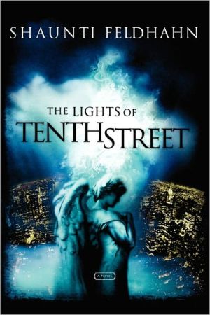 The Lights of Tenth Street book written by Shaunti Feldhahn