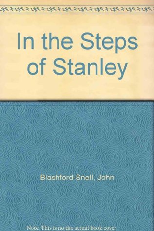 In the Steps of Stanley magazine reviews