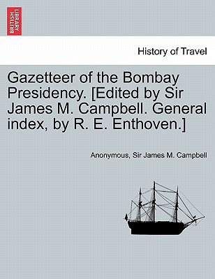 Gazetteer of the Bombay Presidency magazine reviews