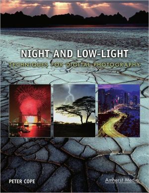Night and Low-Light Techniques for Digital Photography magazine reviews