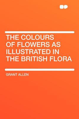 The Colours of Flowers as Illustrated in the British Flora magazine reviews