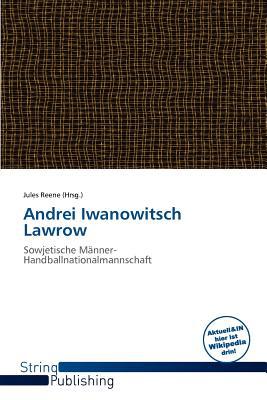 Andrei Iwanowitsch Lawrow magazine reviews