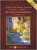 The Last of the Mohicans book written by James Fenimore Cooper