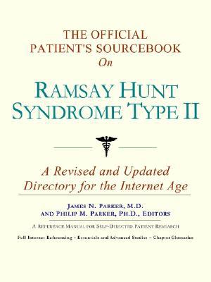 The Official Patient's Sourcebook on Ramsay Hunt Syndrome Type II magazine reviews