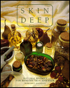 Skin Deep: Natural Recipes for Healthy Skin and Hair magazine reviews