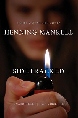 Sidetracked (Kurt Wallander Series #5) book written by Henning Mankell