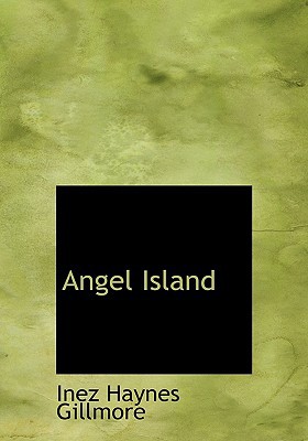 Angel Island magazine reviews