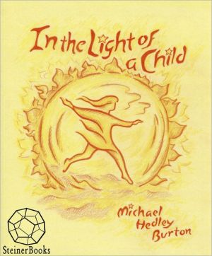 In the Light of a Child: A Journey through the 52 Weeks of the Year in both Hemispheres for Children magazine reviews