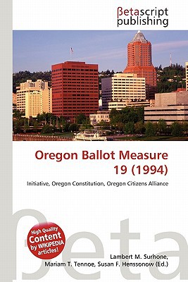 Oregon Ballot Measure 19 magazine reviews