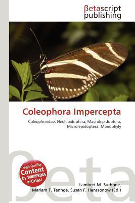 Coleophora Impercepta magazine reviews