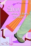 Love on the Run book written by Shari Macdonald