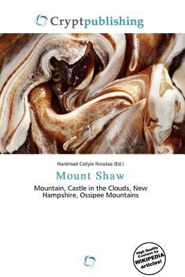 Mount Shaw magazine reviews