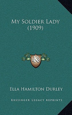 My Soldier Lady magazine reviews