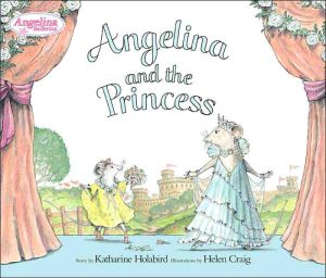 Angelina and the Princess book written by Katharine Holabird