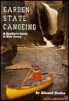 Garden State Canoeing: A Paddler's Guide to New Jersey magazine reviews