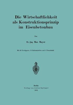Die Wirtschaftlichkeit ALS Konstruktionsprinzip Im Eisenbetonbau magazine reviews
