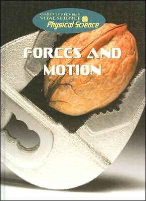 Forces and Motion book written by Robert Snedden