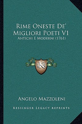 Rime Oneste de' Migliori Poeti V1 magazine reviews