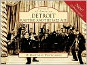 Detroit: Ragtime and the Jazz Age (Postcards of America Series) book written by Jon Milan