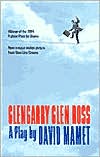 Glengarry Glen Ross book written by David Mamet
