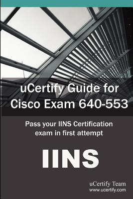 Ucertify Guide for Cisco Exam 640-553 magazine reviews