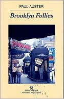 The Brooklyn Follies (Spanish Edition) book written by Paul Auster
